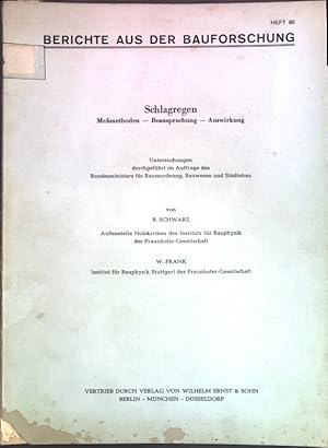 Imagen del vendedor de Schlagregen : Messmethoden, Beanspruchung, Auswirkung; Berichte aus der Bauforschung ; H. 86 a la venta por books4less (Versandantiquariat Petra Gros GmbH & Co. KG)