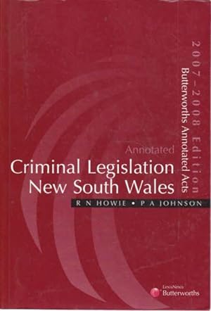 Image du vendeur pour Annotated Criminal Legislation New South Wales 2007/2008 Edition mis en vente par Goulds Book Arcade, Sydney