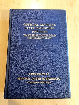 Official Manual State of Missouri 1957-1958
