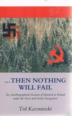 Seller image for Then Nothing Will Fail for sale by Marlowes Books and Music