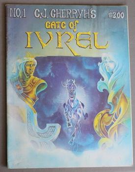 Immagine del venditore per C.J.Cherryh's GATE OF IVREL - the COMIC BOOK Magazine #1 (Morgaine Saga; with Autograph Certification of Writer & Artist J.S. Fancher ); venduto da Comic World