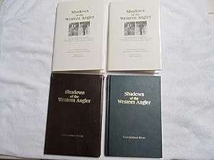 Seller image for Shadows of the Western Angler. {Two Volumes. One is the Deluxe Edition of 75 Copies & the Other is the Limited Edition}. for sale by Bruce Cave Fine Fly Fishing Books, IOBA.