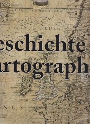 Die Geschichte der Kartographie. Text in englischer, deutscher und Holländischer Sprache.