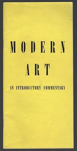 Bild des Verkufers fr Modern Art: An Introductory Commentary zum Verkauf von Cleveland Book Company, ABAA