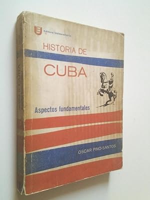 Bild des Verkufers fr Historia de Cuba. Aspectos fundamentales zum Verkauf von MAUTALOS LIBRERA