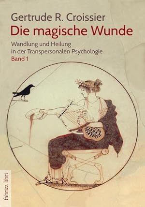 Imagen del vendedor de Die magische Wunde a la venta por Rheinberg-Buch Andreas Meier eK