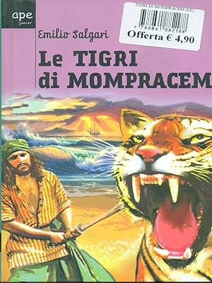 Bild des Verkufers fr Le tigri di Mompracem zum Verkauf von Librodifaccia