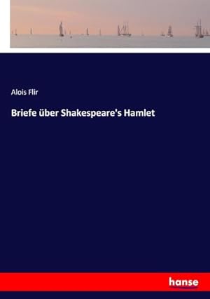 Seller image for Briefe ber Shakespeare's Hamlet for sale by AHA-BUCH GmbH