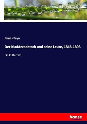 Bild des Verkufers fr Der Kladderadatsch und seine Leute, 1848-1898 : Ein Culturbild zum Verkauf von AHA-BUCH GmbH