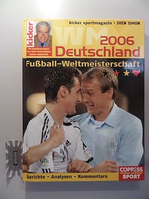 Imagen del vendedor de WM 2006 Deutschland : Fuball-Weltmeisterschaft. a la venta por Druckwaren Antiquariat