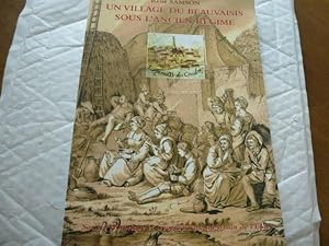 UN VILLAGE DU BEAUVAISIS SOUS L'ANCIEN REGIME - LA PAROISSE DU COUDRAY - Les cahiers de l' S. H. ...