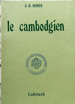 Seller image for LE CAMBODGIEN for sale by Victor76