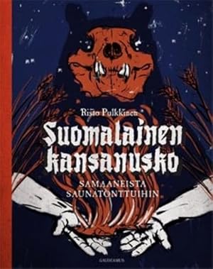 Bild des Verkufers fr Suomalainen kansanusko samaaneista saunatonttuihin zum Verkauf von Ruslania