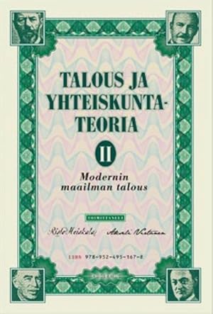 Image du vendeur pour Talous ja yhteiskuntateoria 2 modernin maailman talous mis en vente par Ruslania