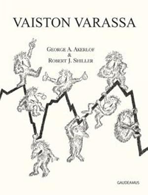 Seller image for Vaiston varassa miten ihmismieli ohjaa maailmanlaajuista kapitalismia for sale by Ruslania