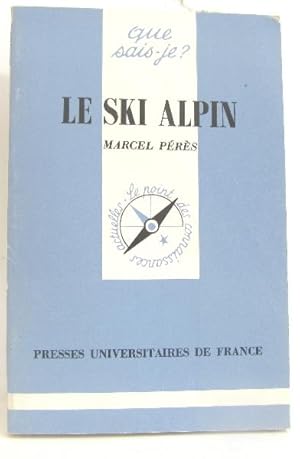 Que sais-je ? Le ski alpin