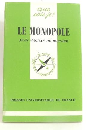 Le Monopole