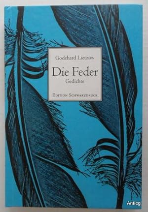 Seller image for Die Feder. Gedichte. for sale by Antiquariat Gntheroth