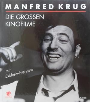 Bild des Verkufers fr Manfred Krug. Die grossen Kinofilme mit Exklusiv-Interview. zum Verkauf von Antiquariat Gntheroth