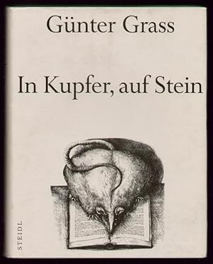 Bild des Verkufers fr In Kupfer, auf Stein. Das grafische Werk von Gnter Grass. zum Verkauf von Antiquariat A. Suelzen