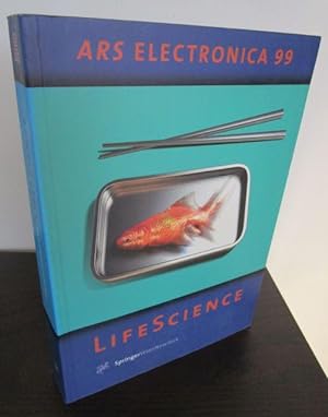 Bild des Verkufers fr LifeScience. - Ars Electronica 99. Festival fr Kunst, Technologie und Gesellschaft. zum Verkauf von Antiquariat Maralt