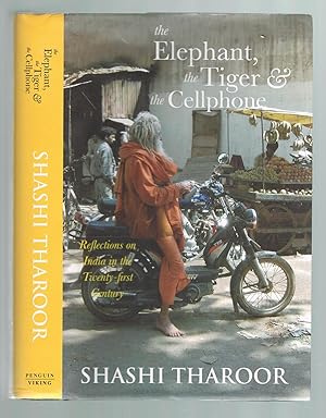 Seller image for The elephant, the tiger, and the cell phone : reflections on India, the emerging 21st-century Power for sale by Andrew James Books