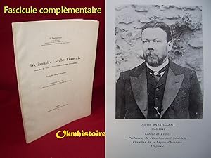 Dictionnaire arabe-français - Dialectes de Syrie : Alep, Damas , Liban , Jérusalem ------- 6ème f...