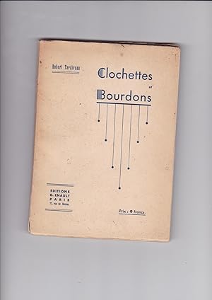 Seller image for Clochettes et Bourdons for sale by L'ENCRIVORE (SLAM-ILAB)