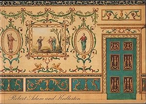 Seller image for Robert Adam and Kedleston: The Making of a Neo-Classical Masterpiece for sale by Carnegie Hill Books