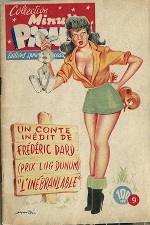 Image du vendeur pour Collection " Minuit Pigalle " n 9 avec un conte indit de Frdric Dard ( Prix Lugdunum ) : L'Inbranlable. mis en vente par Librairie Victor Sevilla