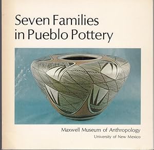 Bild des Verkufers fr Seven Families in Pueblo Pottery zum Verkauf von Graphem. Kunst- und Buchantiquariat