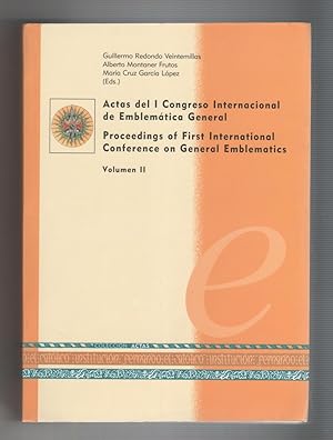 Seller image for ACTAS DEL I CONGRESO INTERNACIONAL DE EMBLEMTICA GENERAL.ACTAS DEL I CONGRESO INTERNACIONAL DE EMBLEMTICA GENERAL. PROCEEDINGS OF FIRST INTERNATIONAL CONFERENCE ON GENERAL EMBLEMATICS. (Vol. II). for sale by Librera El Crabo