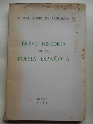 Imagen del vendedor de Breve Historia de la Poesa Espaola. a la venta por Carmichael Alonso Libros