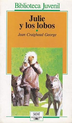 Imagen del vendedor de JULIE Y LOS LOBOS. a la venta por Librera Anticuaria Galgo