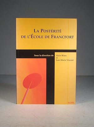 Seller image for La postrit de l'cole de Francfort for sale by Librairie Bonheur d'occasion (LILA / ILAB)