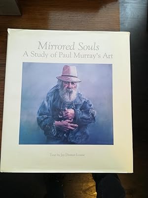 Mirrored Souls: A Study of Paul Murray's Art