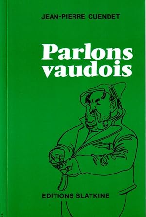 Bild des Verkufers fr Parlons vaudois zum Verkauf von L'ivre d'Histoires