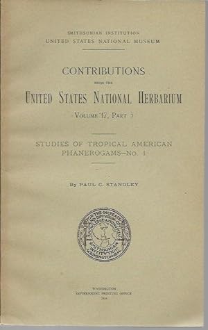 Immagine del venditore per Studies of Tropical American Phanerogams-No. 1 (Contributions from the United States National Herbarium, Volume 17, Issue 5) venduto da Bookfeathers, LLC