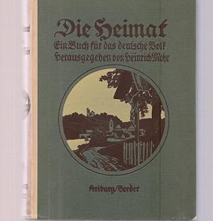 Seller image for Die Heimat. Ein Buch fr das deutsche Volk. Buchschmuck von Rolf Winkler. for sale by Ant. Abrechnungs- und Forstservice ISHGW