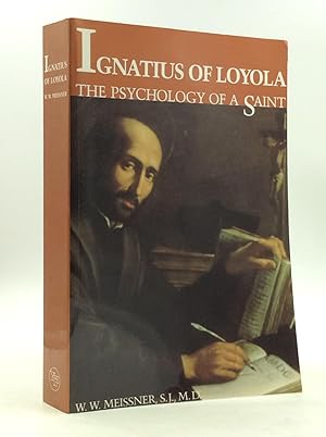 Seller image for IGNATIUS OF LOYOLA: The Psychology of a Saint for sale by Kubik Fine Books Ltd., ABAA