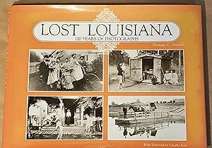 Lost Louisiana: 100 Years of Photographs