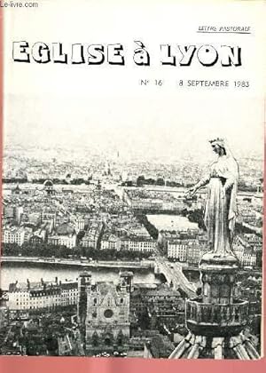 Image du vendeur pour LETTRE PASTORALE ; EGLISE A LYON N16 - 8 SEPT 1983 mis en vente par Le-Livre