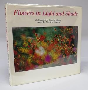 Seller image for Flowers in Light and Shade for sale by Attic Books (ABAC, ILAB)