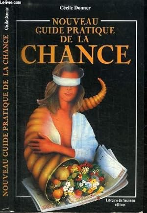 Image du vendeur pour NOUVEAU GUIDE PRATIQUE DE LA CHANCE mis en vente par Le-Livre