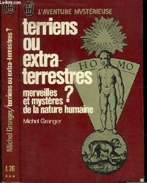 Bild des Verkufers fr TERRIENS OU EXTRA-TERRESTRES ? MERVEILLES ET MYSTERES DE LA NATURE HUMAINE zum Verkauf von Le-Livre