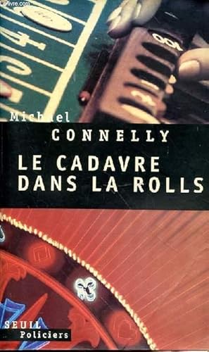 Bild des Verkufers fr LE CADAVRE DANS LA ROLLS zum Verkauf von Le-Livre
