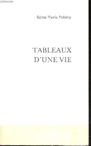 TABLEAUX D'UNE VIE