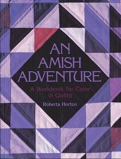 An Amish Adventure: Workbook for Color in Quilts