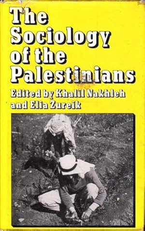 Image du vendeur pour The Sociology of the Palestinians mis en vente par Goulds Book Arcade, Sydney