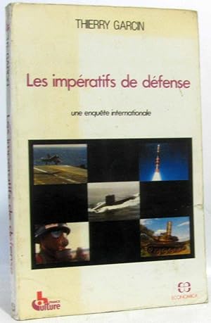 Les impératifs de défense